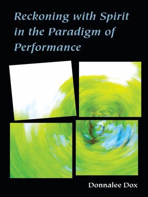 cover image of Reckoning with Spirit in the Paradigm of Performance